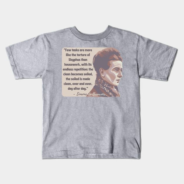 Simone de Beauvoir Portrait and Quote Kids T-Shirt by Slightly Unhinged